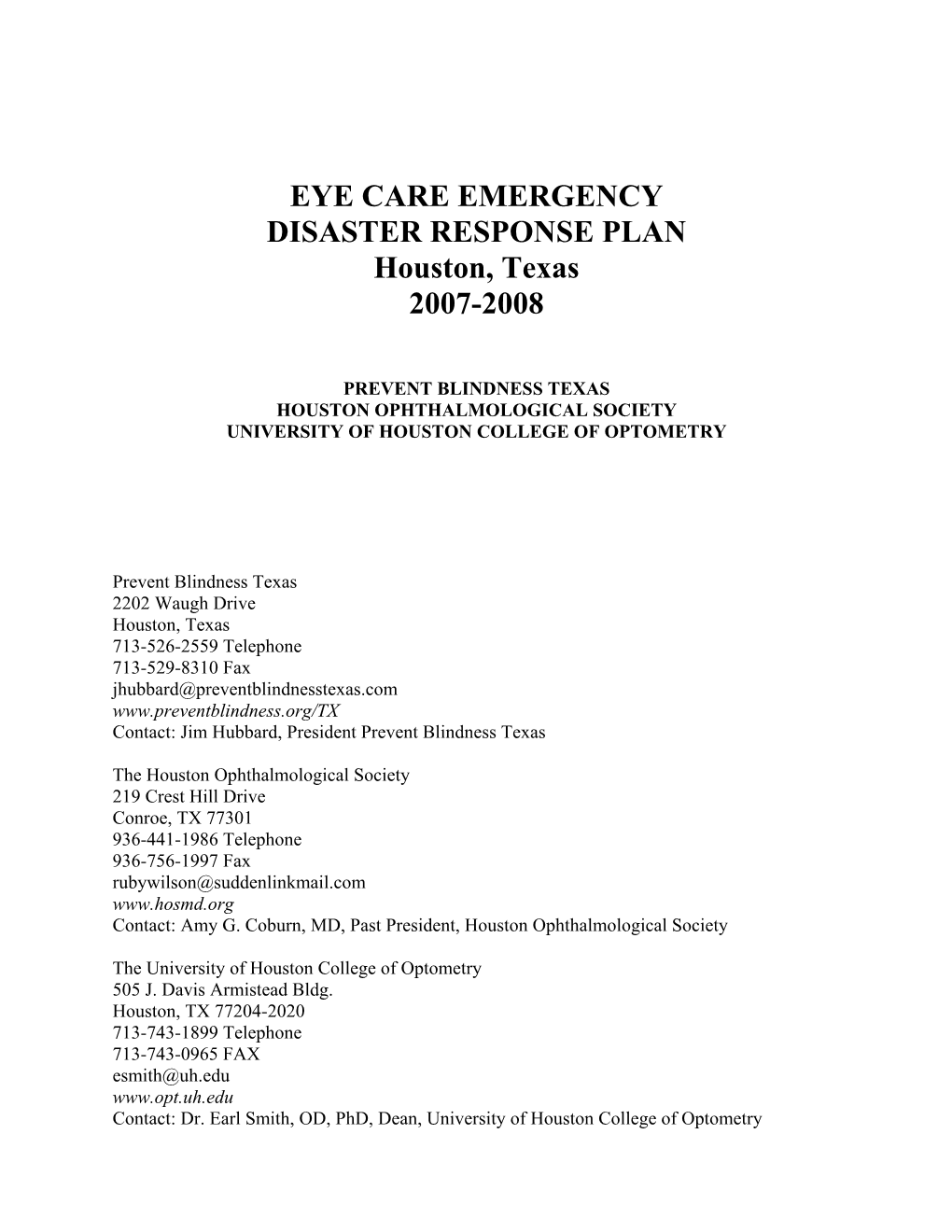 EYE CARE EMERGENCY DISASTER RESPONSE PLAN Houston, Texas 2007-2008