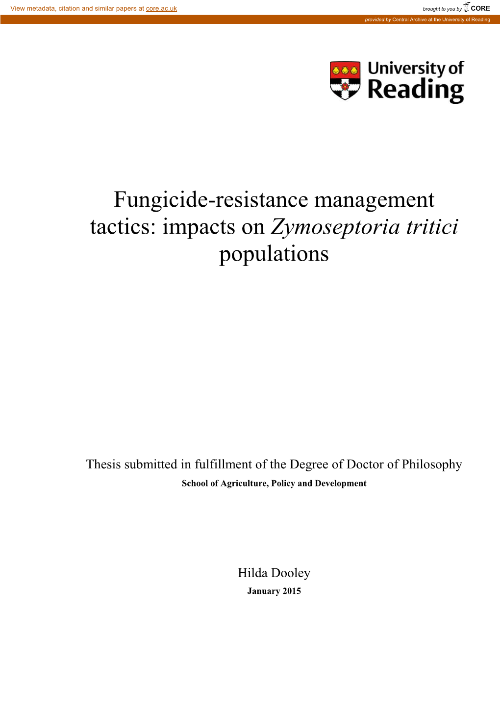 Fungicide-Resistance Management Tactics: Impacts on Zymoseptoria Tritici Populations