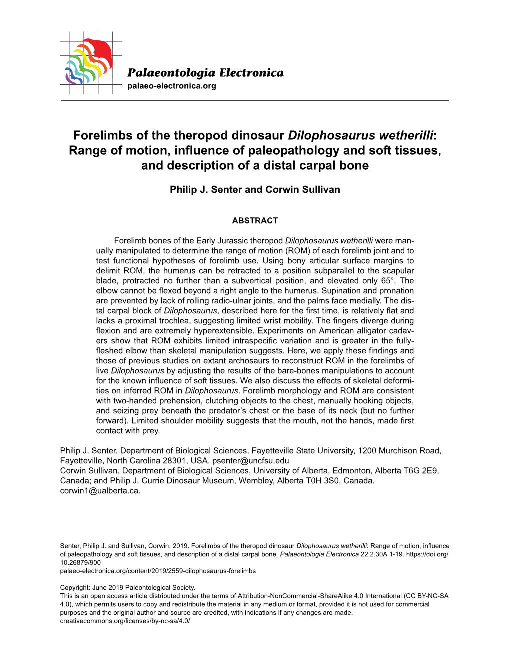 Forelimbs of the Theropod Dinosaur Dilophosaurus Wetherilli: Range of Motion, Influence of Paleopathology and Soft Tissues, and Description of a Distal Carpal Bone