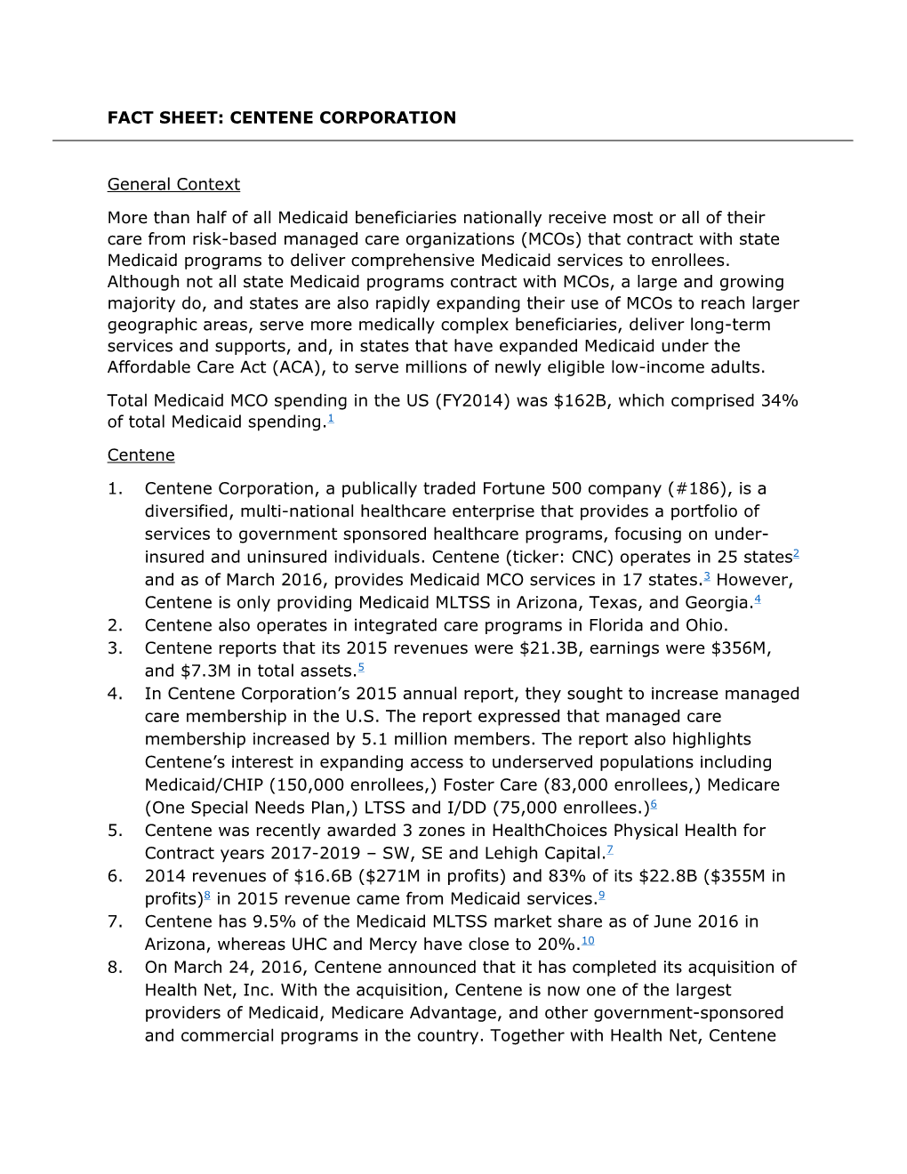 FACT SHEET: CENTENE CORPORATION General Context