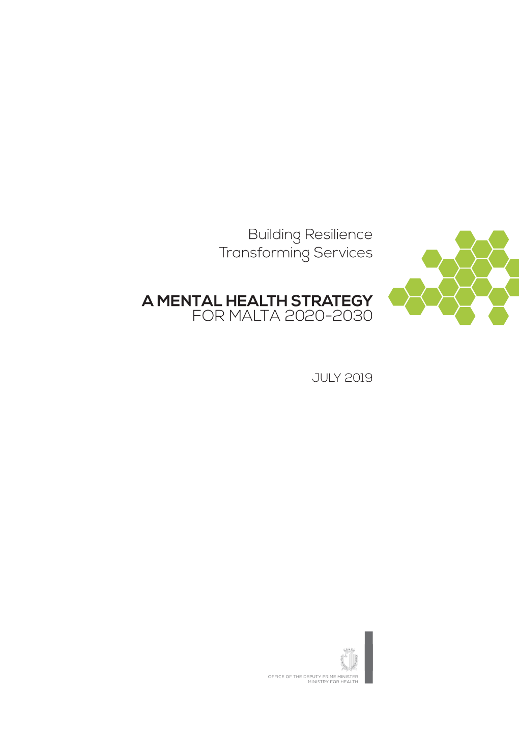 A Mental Health Strategy for Malta 2020-2030