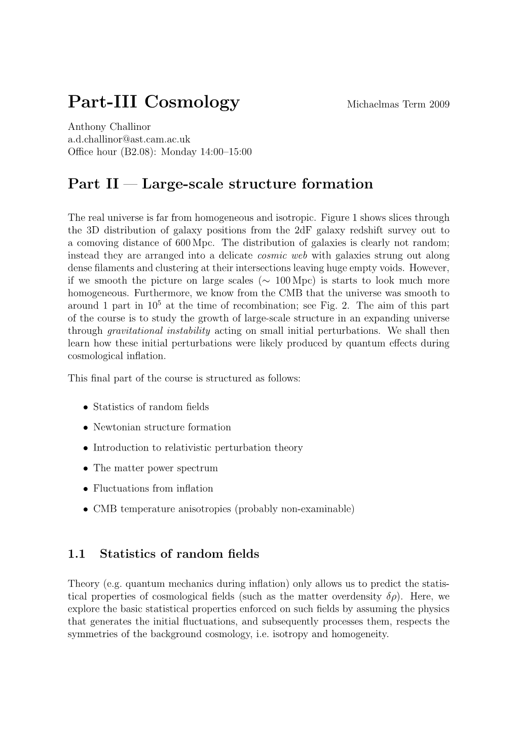 Part-III Cosmology Michaelmas Term 2009