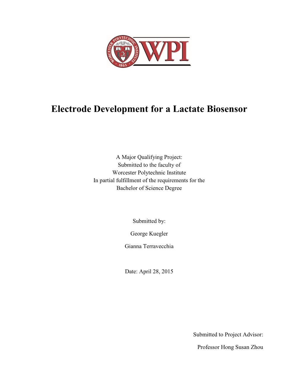 Electrode Development for a Lactate Biosensor