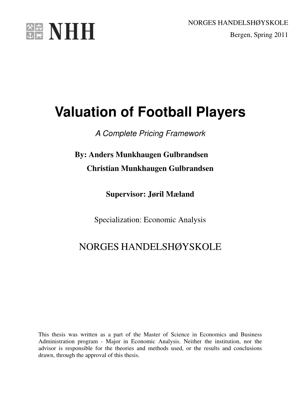 Valuation of Football Players