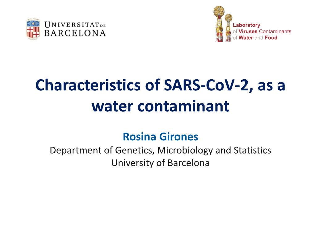 Characteristics of SARS-Cov-2, As a Water Contaminant