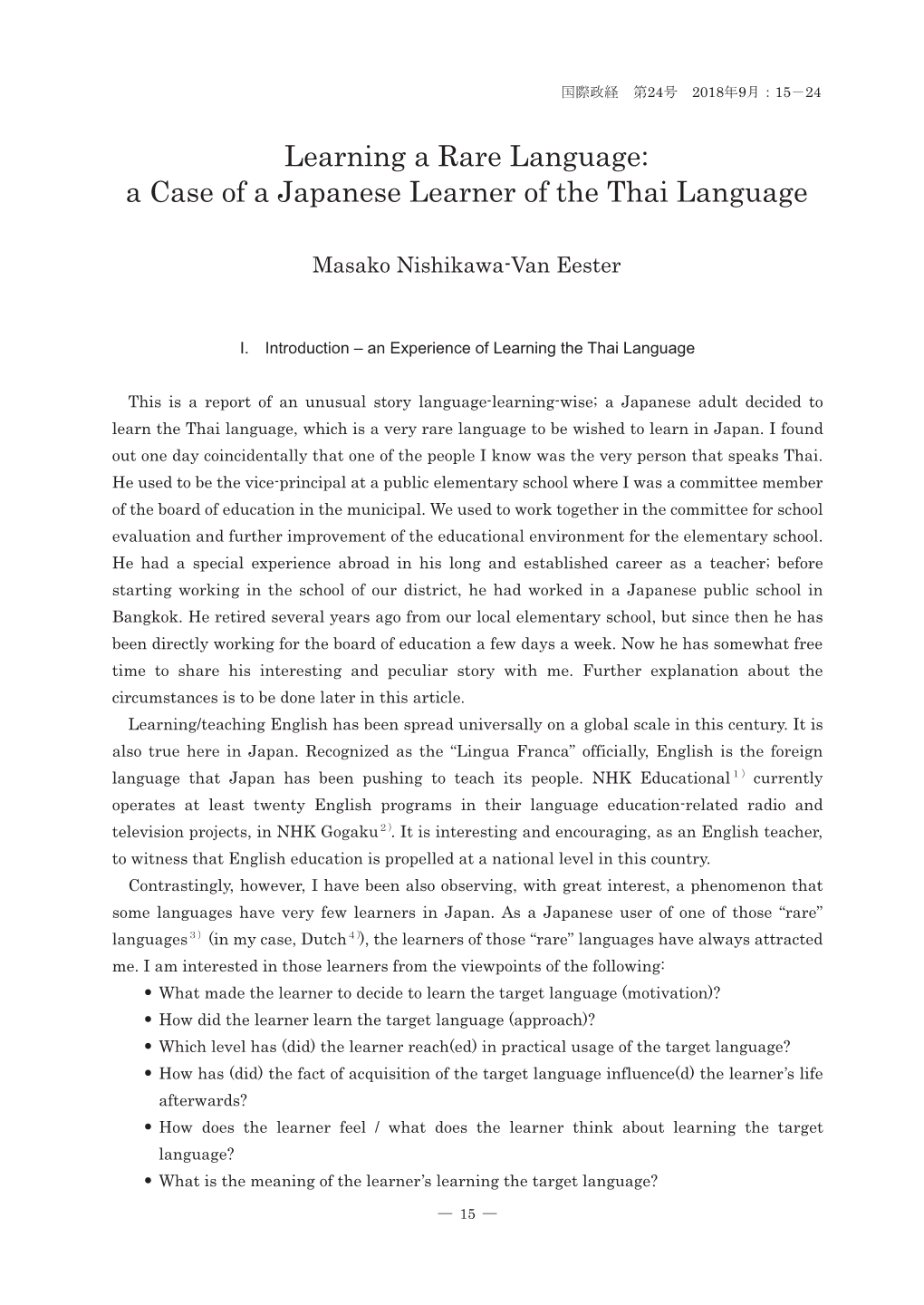 A Case of a Japanese Learner of the Thai Language国際政経（Masako 第24 Nishikawa-Van号 2018年9月： Eester15－）24