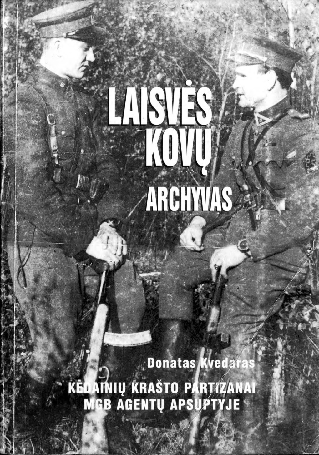 Laisvės Kovų Archyvas 28