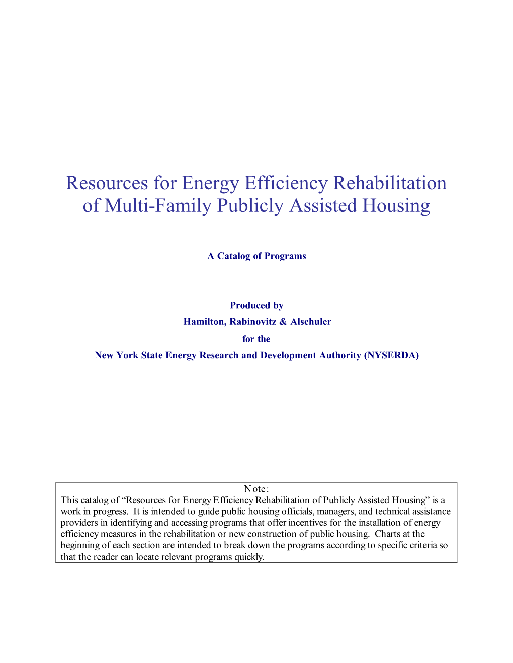 Resources for Energy Efficiency Rehabilitiation of Multifamily Public