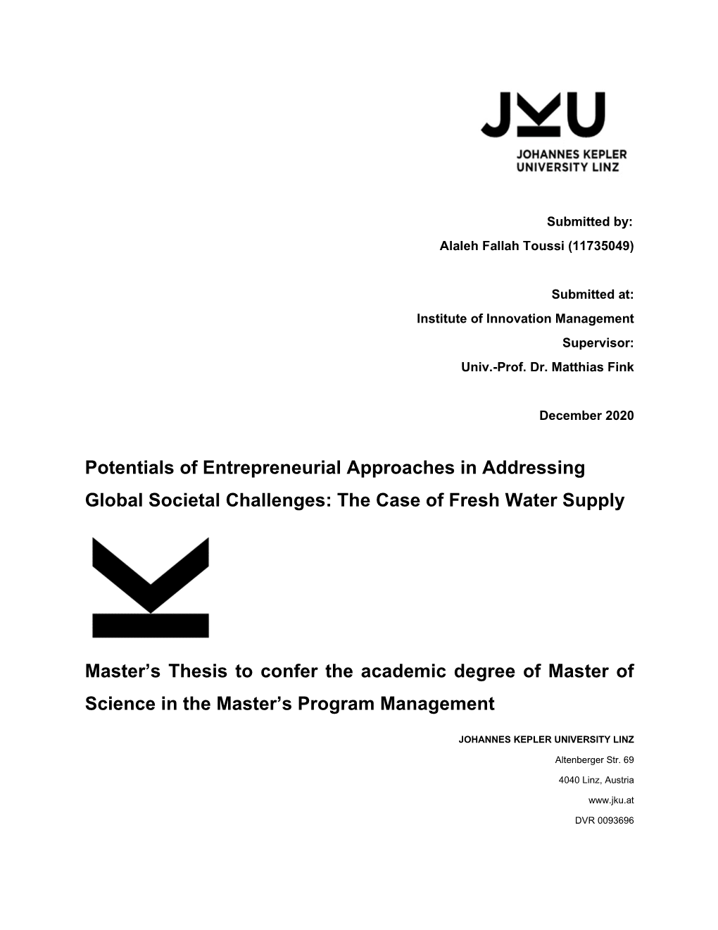 Potentials of Entrepreneurial Approaches in Addressing Global Societal Challenges: the Case of Fresh Water Supply