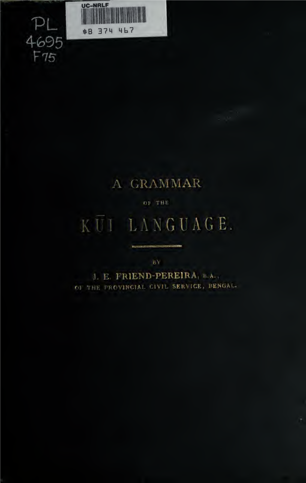 A Grammar of the Kui Language