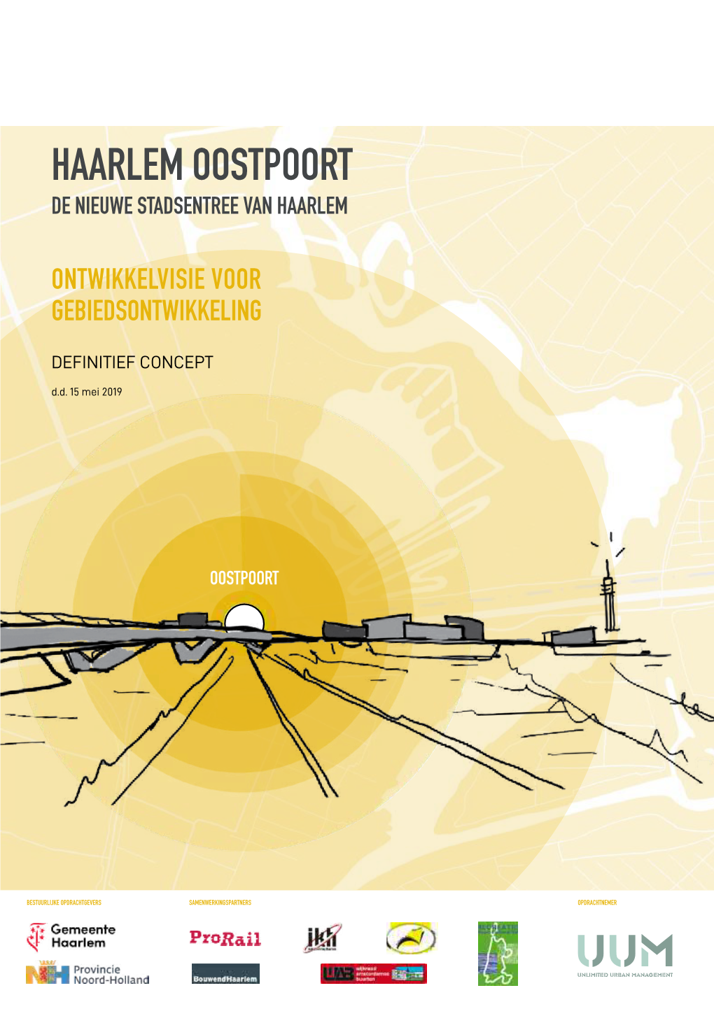 Bekijk De Ontwikkelvisie Haarlem Oostpoort Deel 1