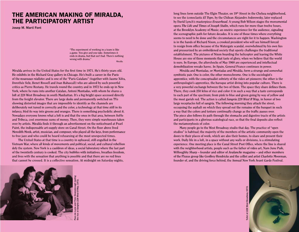 The American Making of Miralda, the Participatory