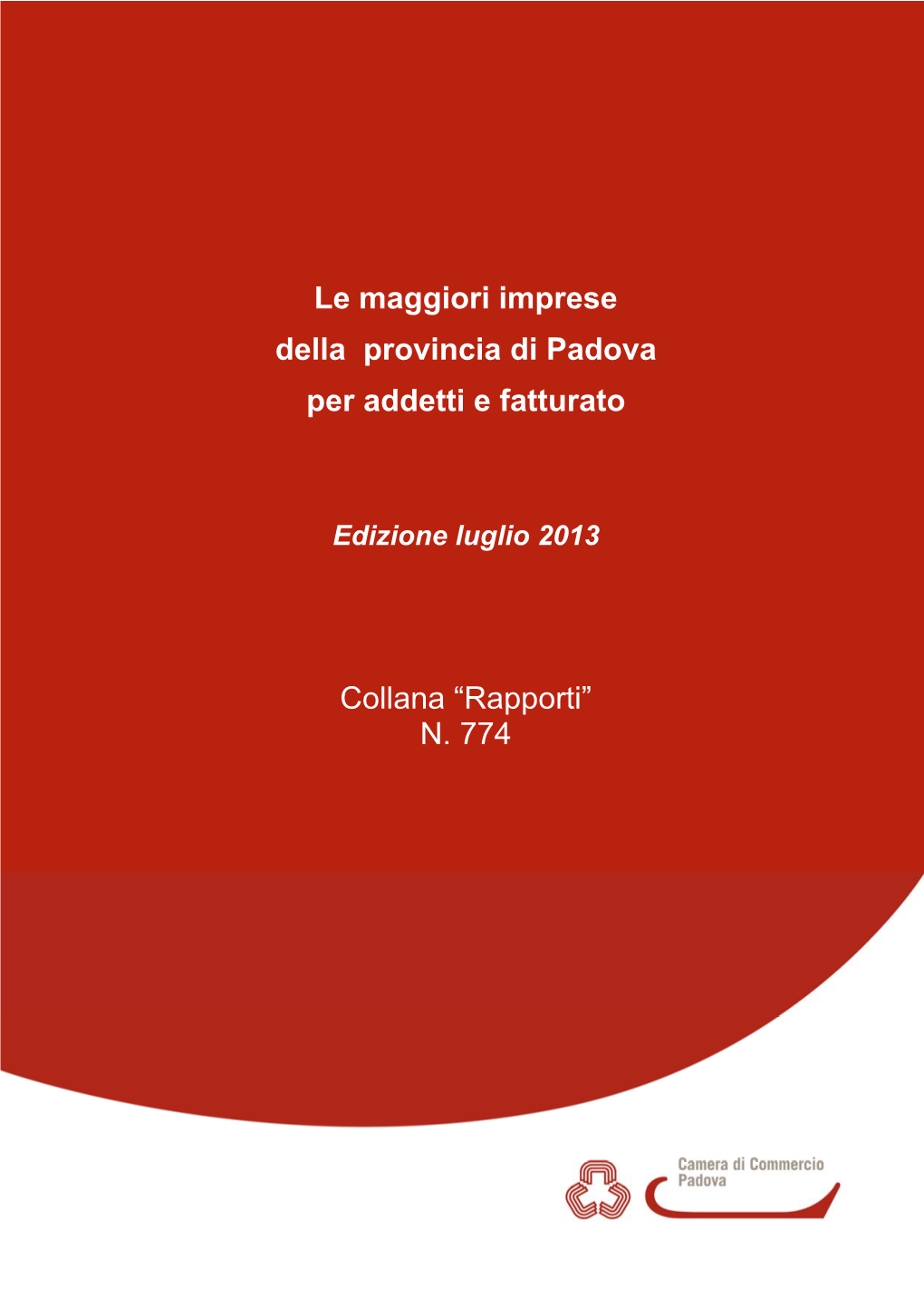 Le Maggiori Imprese Della Provincia Di Padova Per Addetti E Fatturato