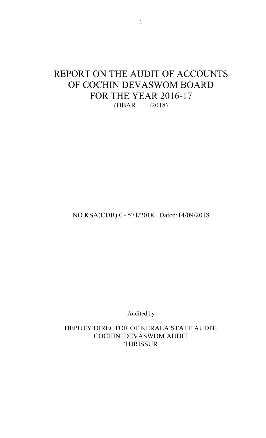 Report on the Audit of Accounts of Cochin Devaswom Board for the Year 2016-17 (Dbar /2018)