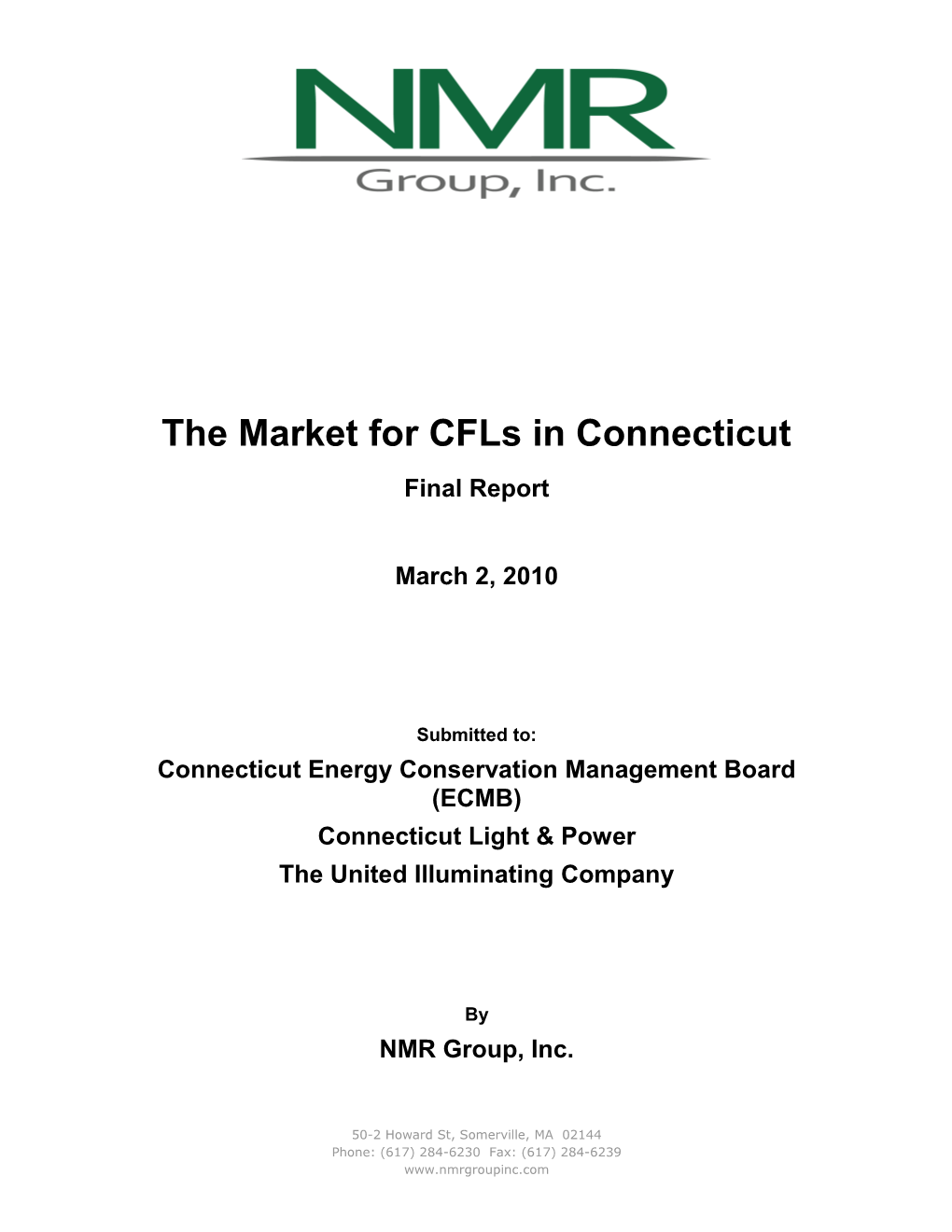 The Market for Cfls in Connecticut