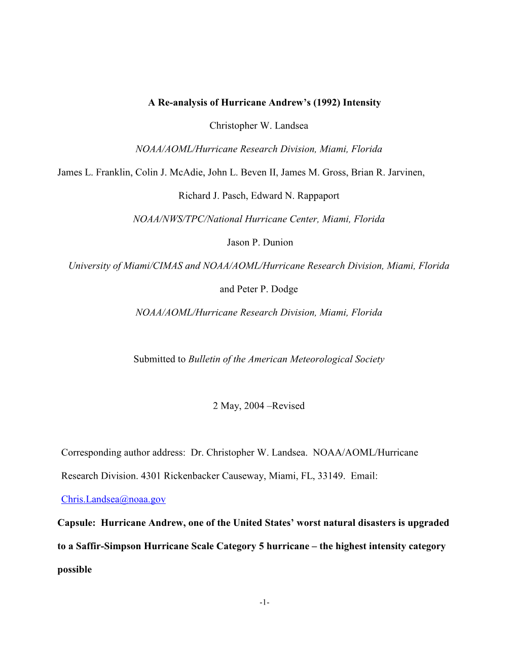 A Re-Analysis of Hurricane Andrew's (1992) Intensity Christopher W