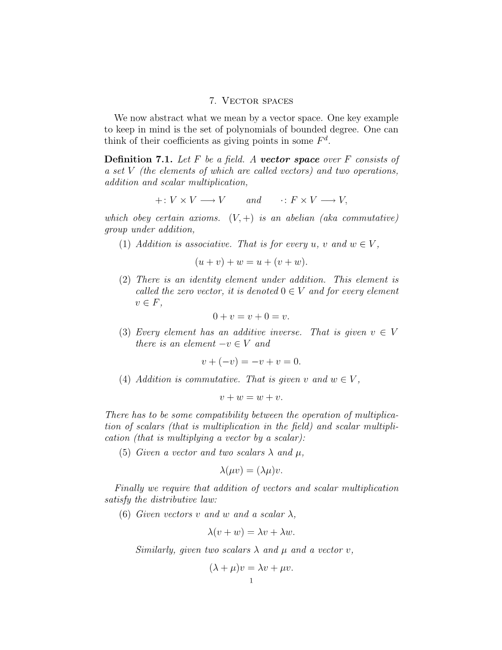 7. Vector Spaces We Now Abstract What We Mean by a Vector Space