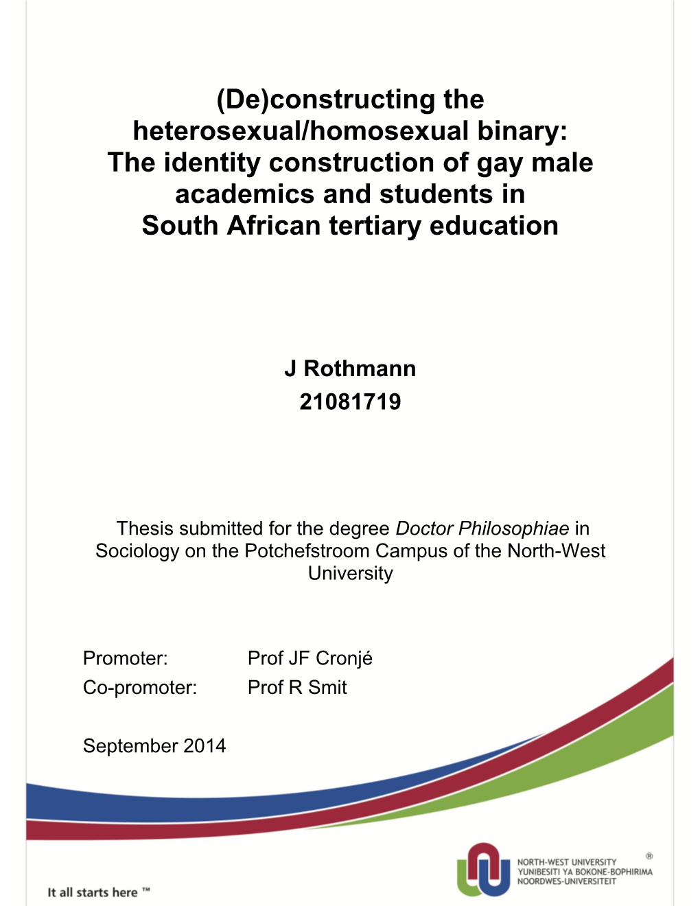 The Identity Construction of Gay Male Academics and Students in South African Tertiary Education