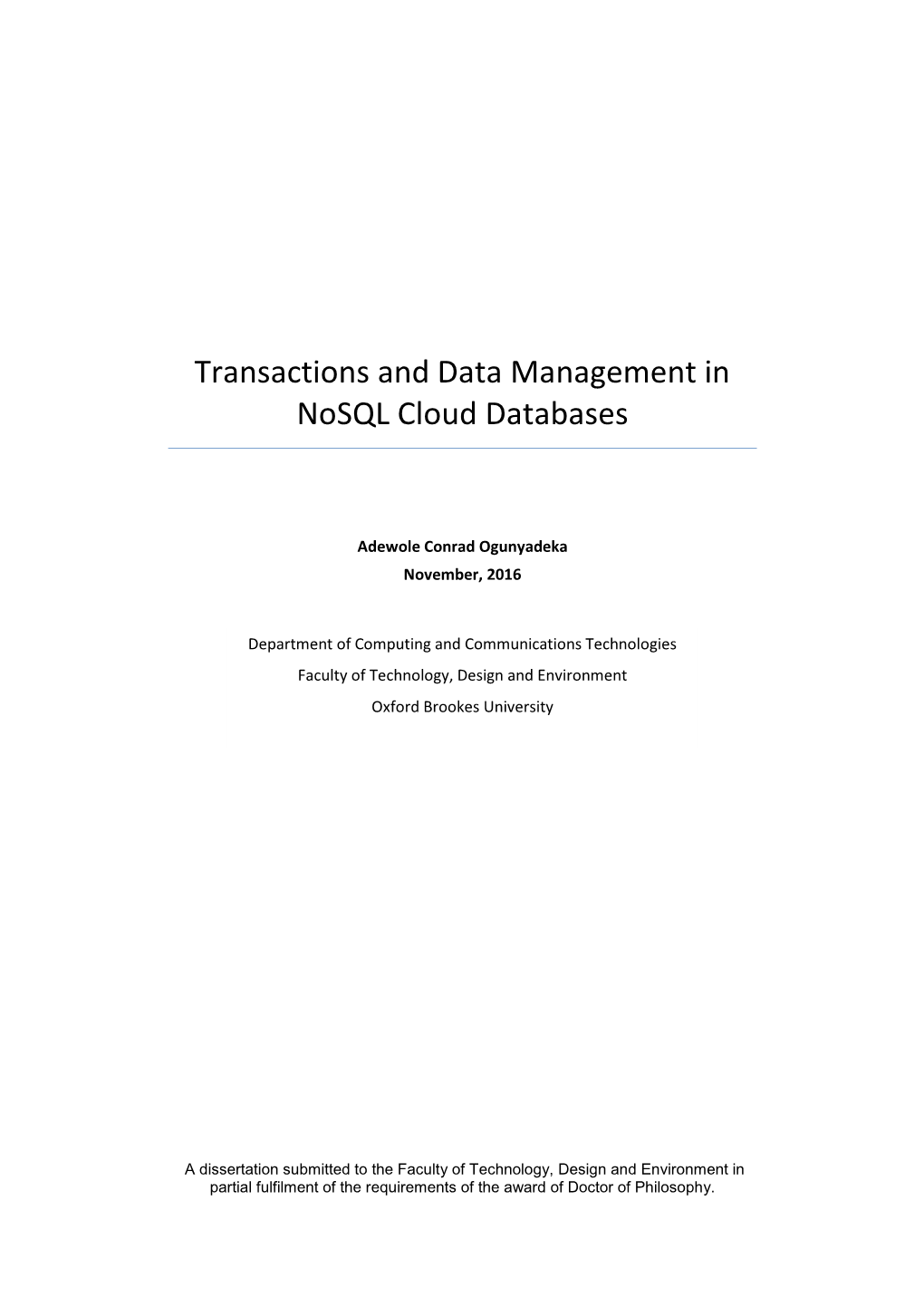 Transactions and Data Management in Nosql Cloud Databases