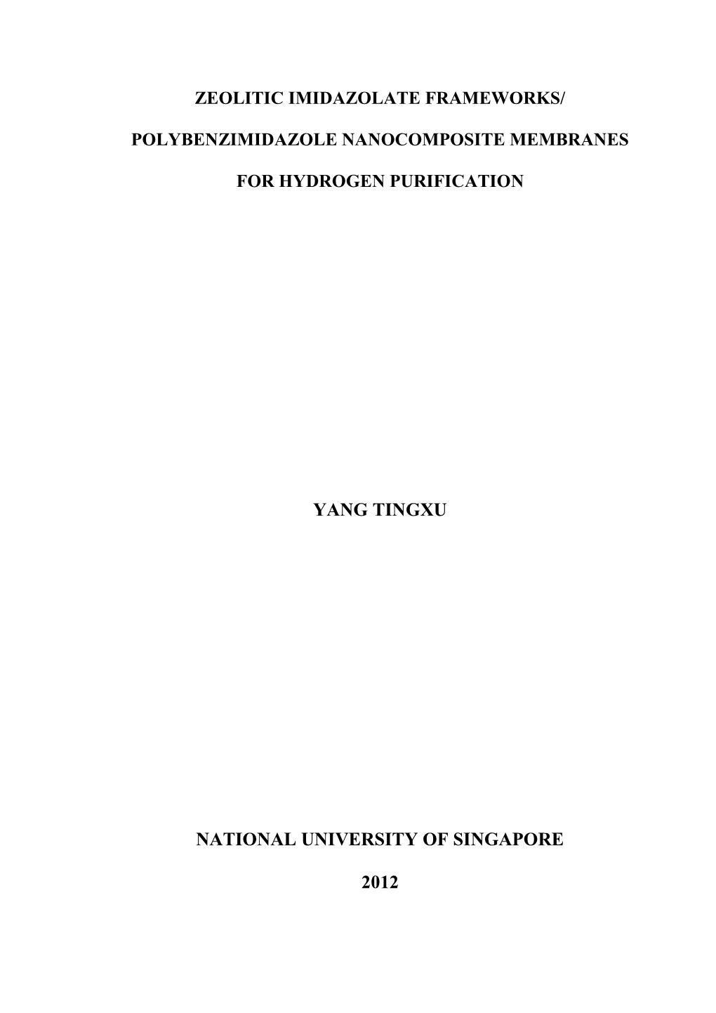 Yang Tingxu National University of Singapore 2012