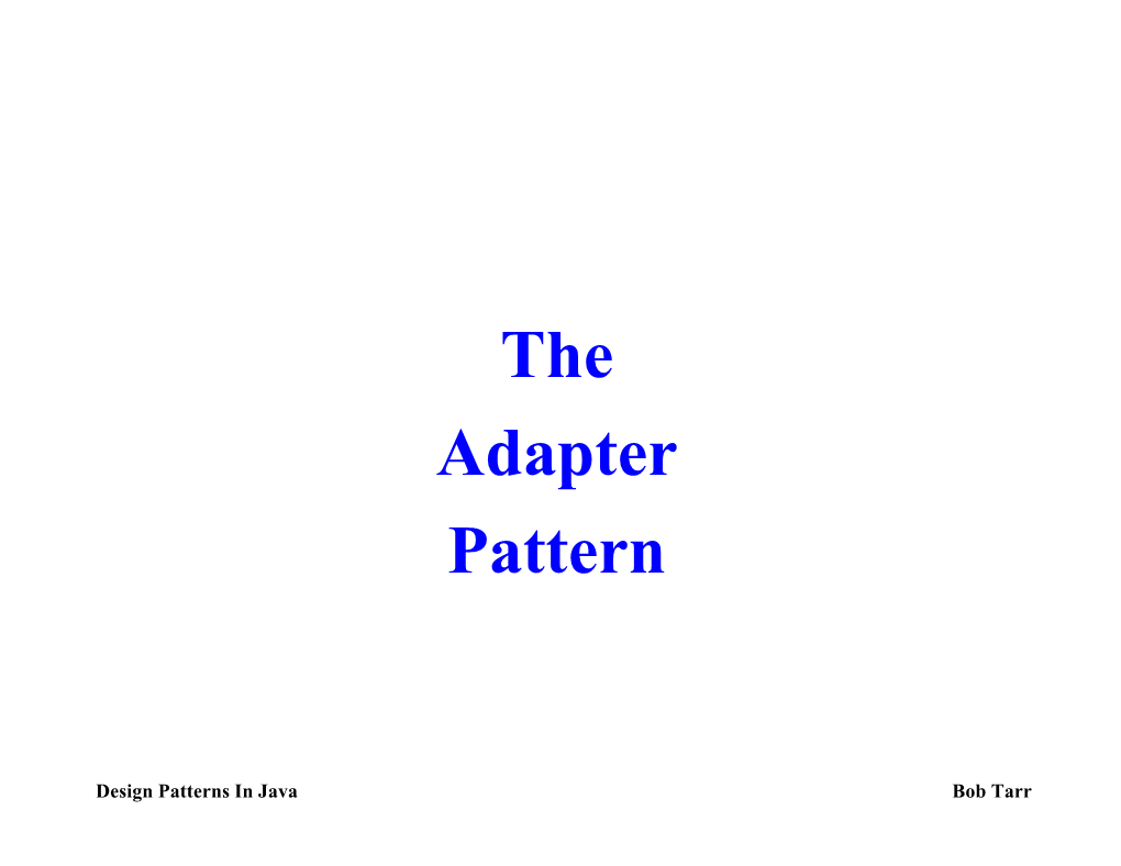 The Adapter Pattern