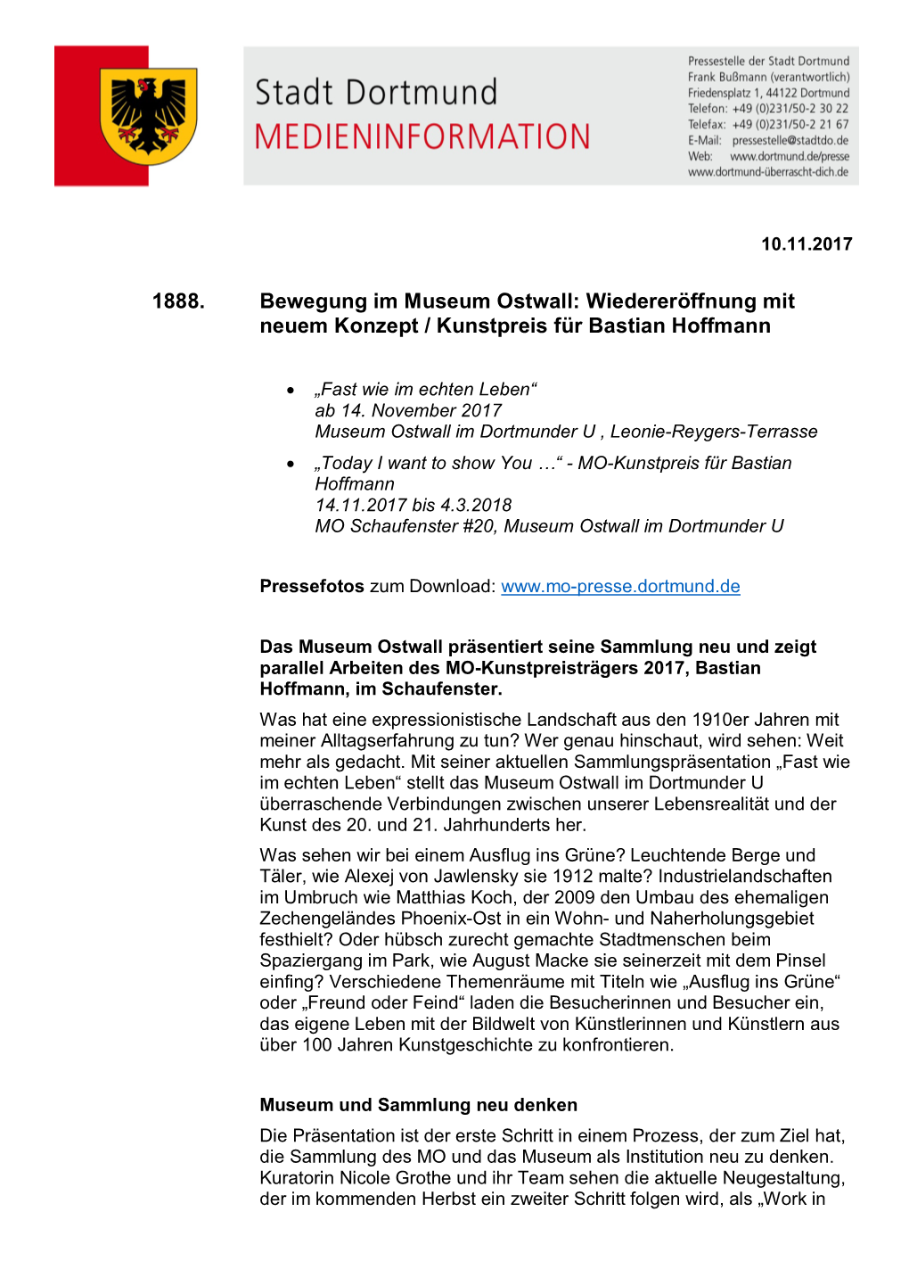 1888. Bewegung Im Museum Ostwall: Wiedereröffnung Mit Neuem Konzept / Kunstpreis Für Bastian Hoffmann