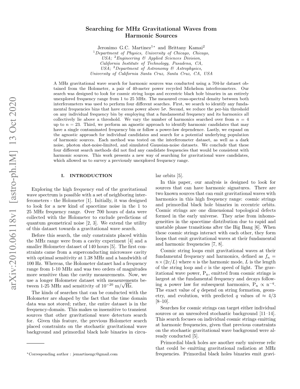 Searching for Mhz Gravitational Waves from Harmonic Sources