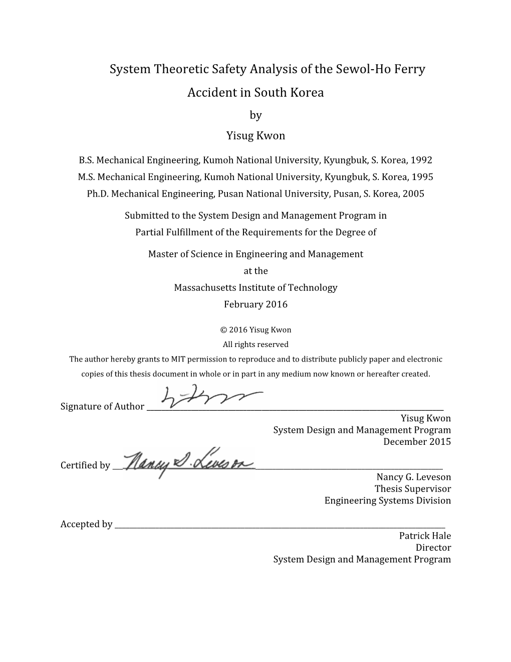 System Theoretic Safety Analysis of the Sewol-Ho Ferry Accident in South Korea by Yisug Kwon