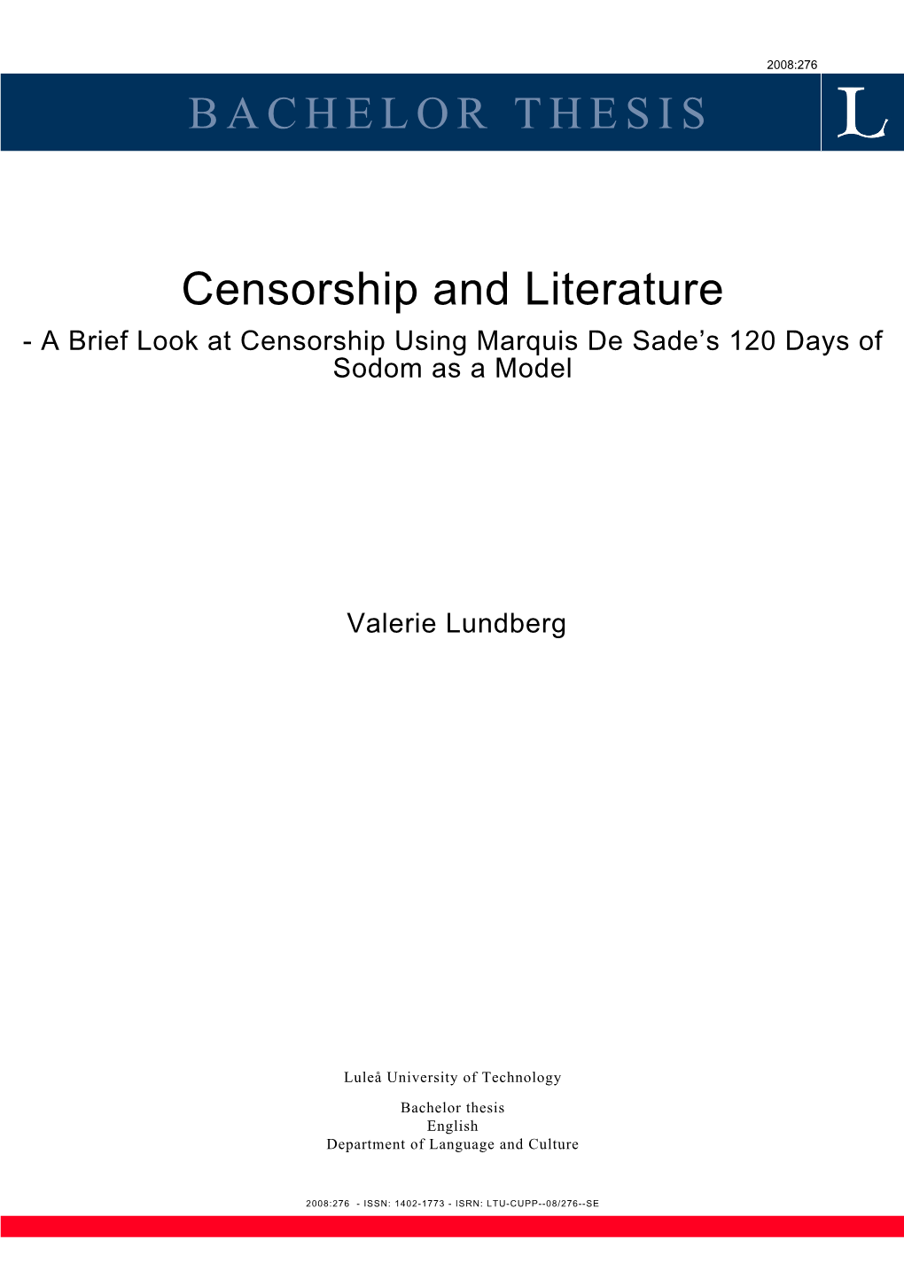 BACHELOR THESIS Censorship and Literature