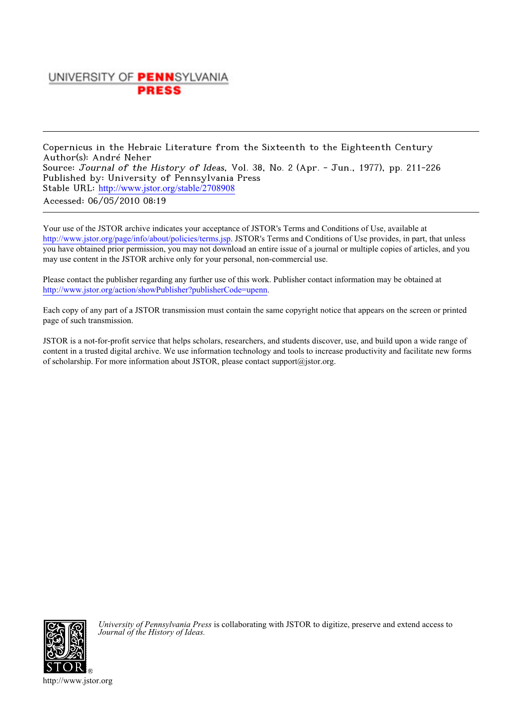 Copernicus in the Hebraic Literature from the Sixteenth to the Eighteenth Century Author(S): André Neher Source: Journal of the History of Ideas, Vol