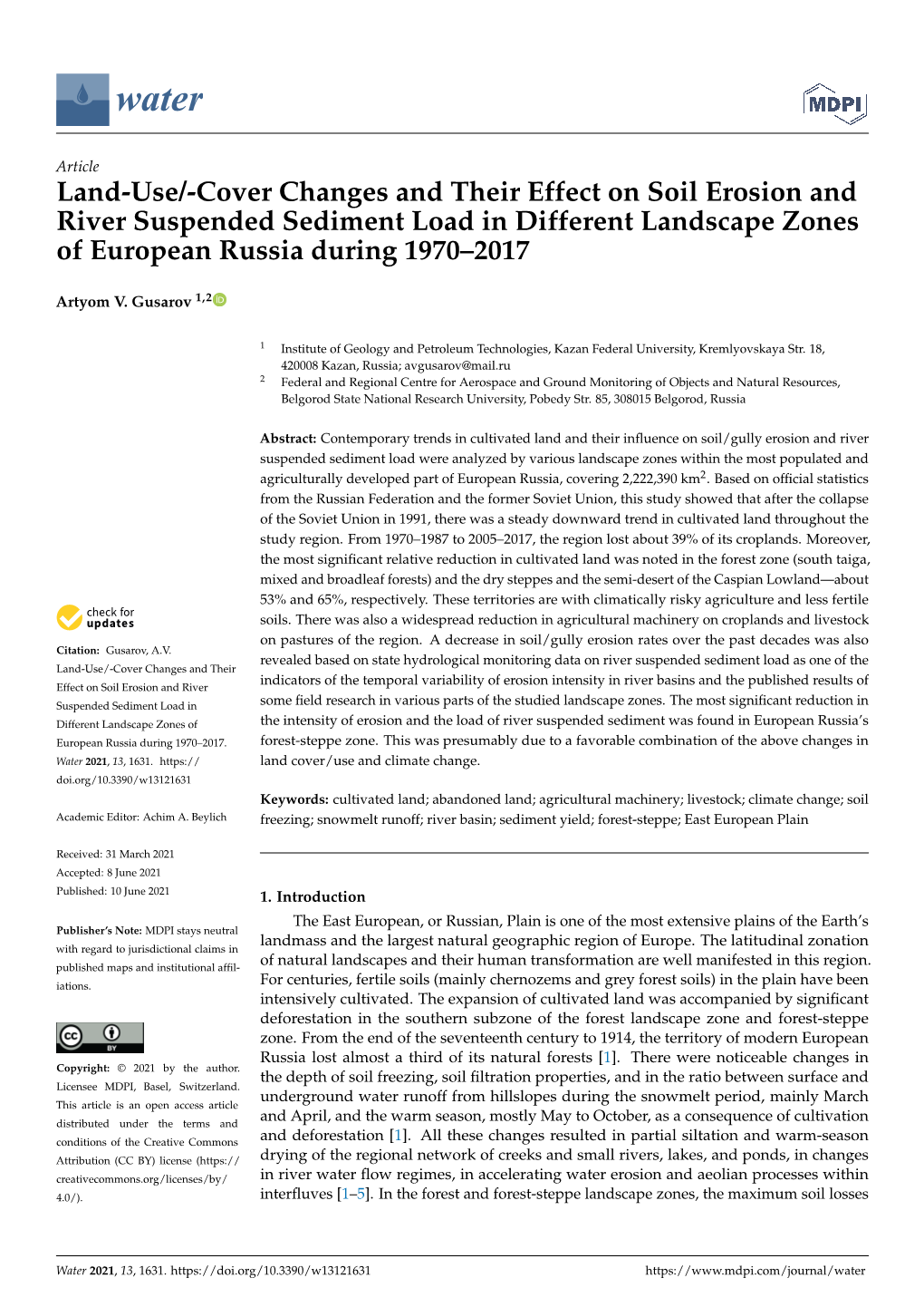 Land-Use/-Cover Changes and Their Effect on Soil Erosion and River Suspended Sediment Load in Different Landscape Zones of European Russia During 1970–2017