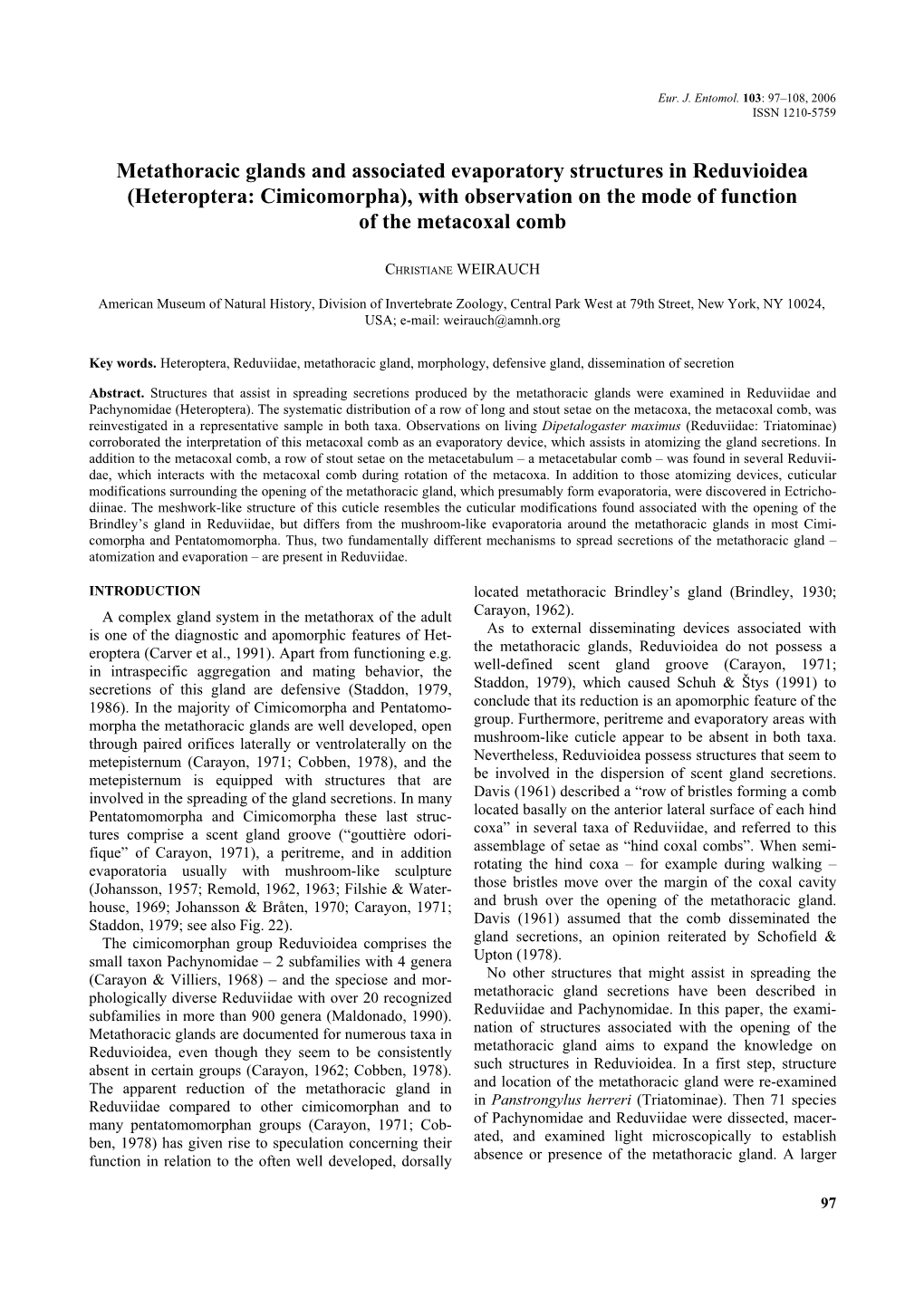 Metathoracic Glands and Associated Evaporatory Structures in Reduvioidea (Heteroptera: Cimicomorpha), with Observation on the Mode of Function of the Metacoxal Comb