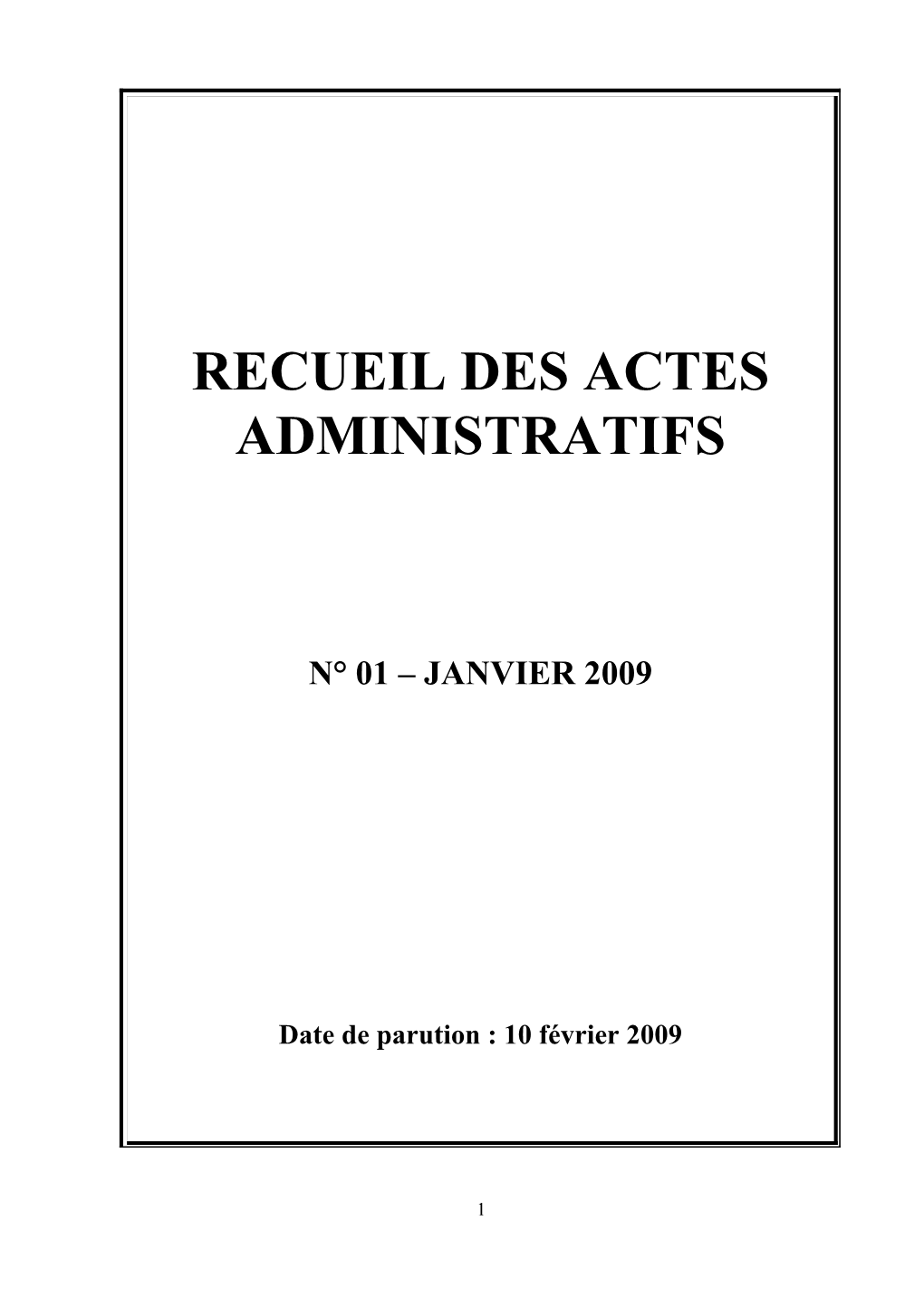 Recueil Des Actes Administratifs De Janvier 2009