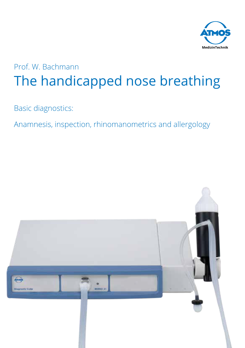 The Handicapped Nose Breathing