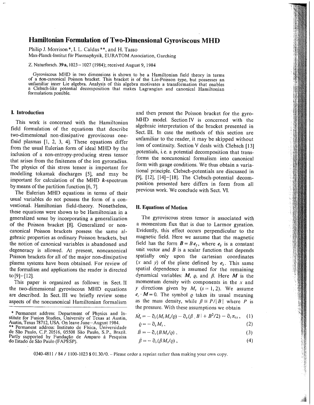 Hamiltonian Formulation of Two-Dimensional Gyroviscous MHD Philip 1