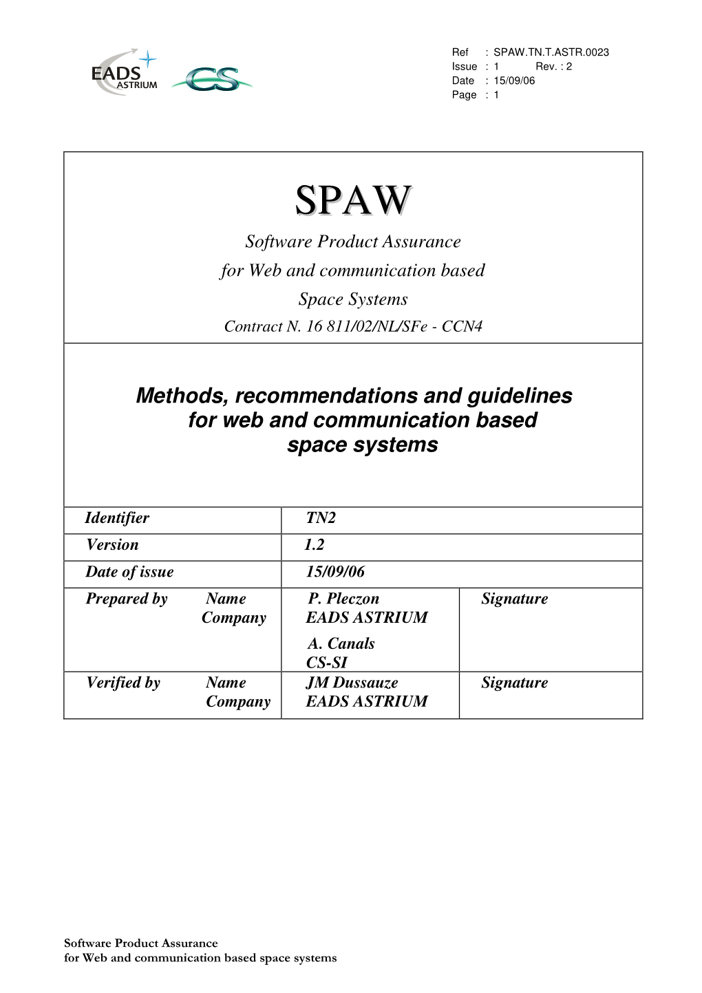 Methods, Recommendations and Guidelines for Web and Communication Based Space Systems