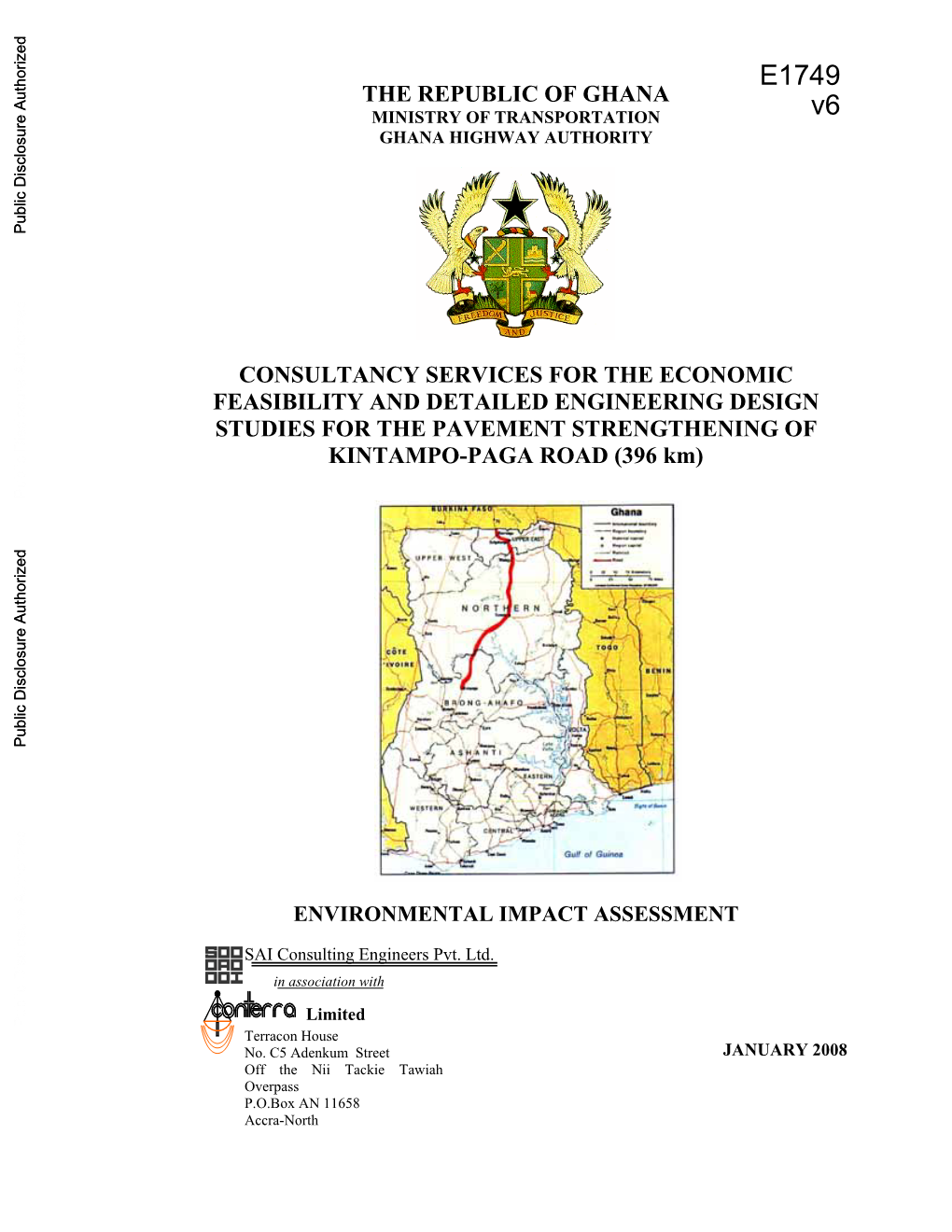 THE REPUBLIC of GHANA MINISTRY of TRANSPORTATION V6 GHANA HIGHWAY AUTHORITY