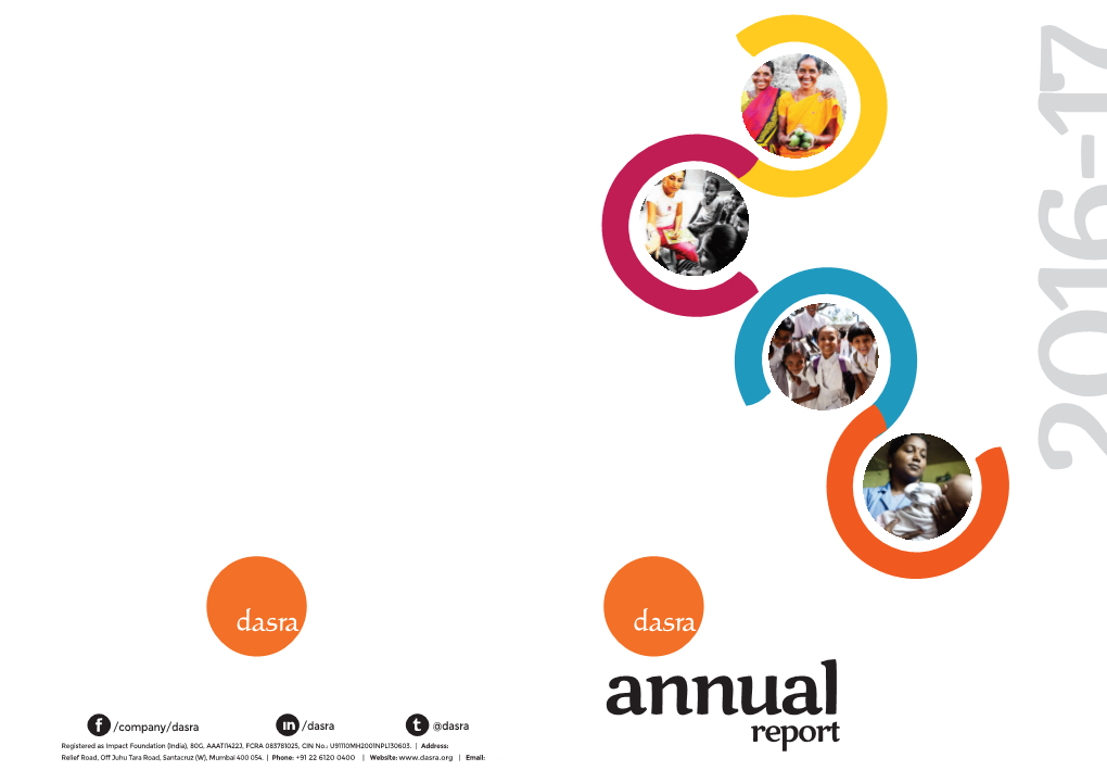 Annual Report 2016-17 | 1 Dasra Annual Report 2016-17 | 2 02 Building a Movement of Generosity Giving Where It Matters