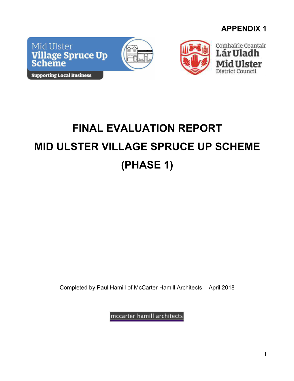 Final Evaluation Report Mid Ulster Village Spruce up Scheme (Phase 1)