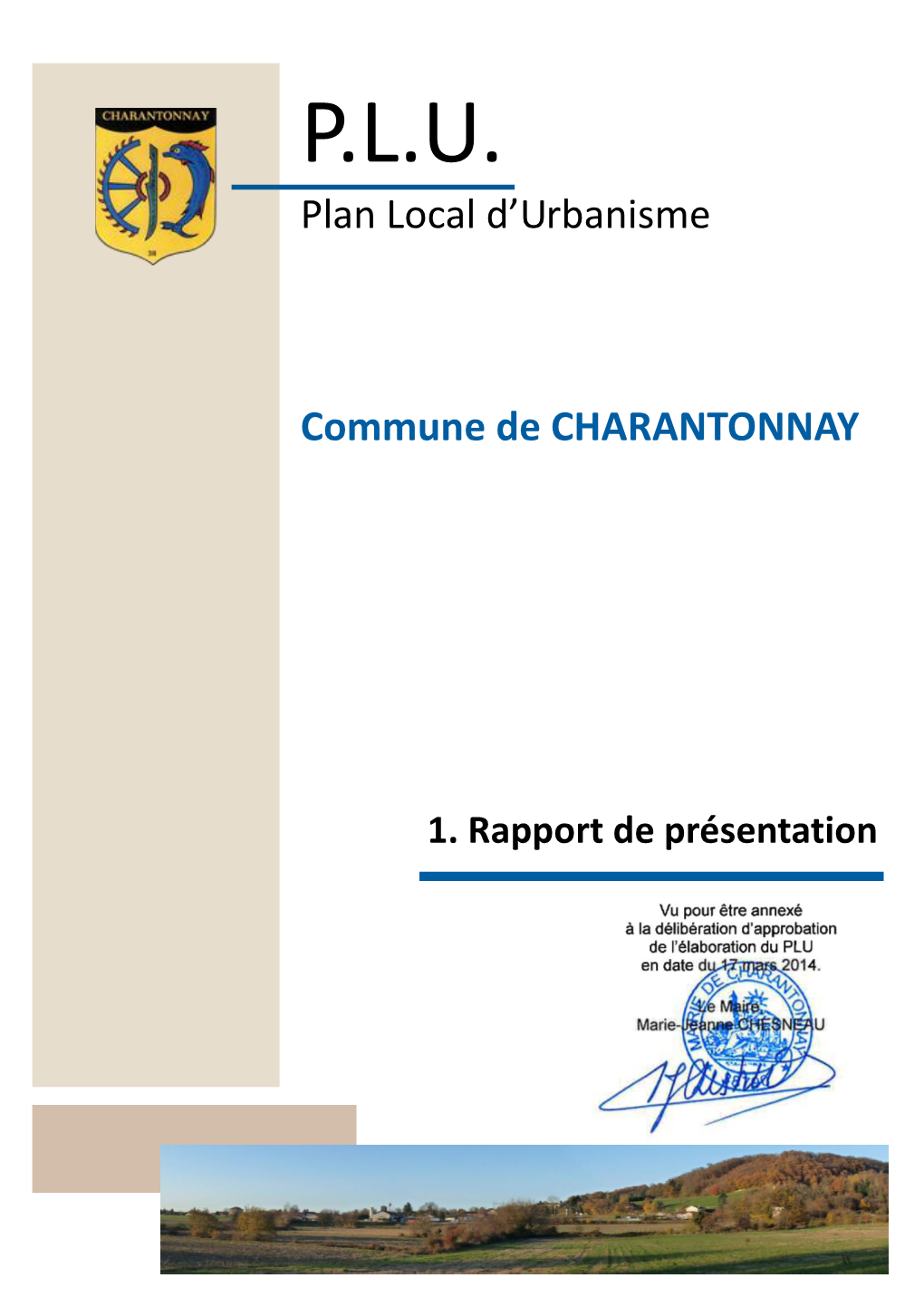 P.L.U. Plan Local D’Urbanisme