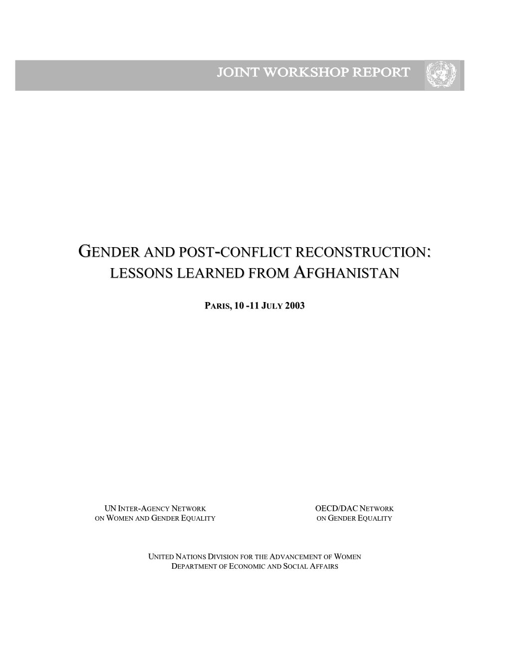 Gender and Post-Conflict Reconstruction: Lessons Learned from Afghanistan