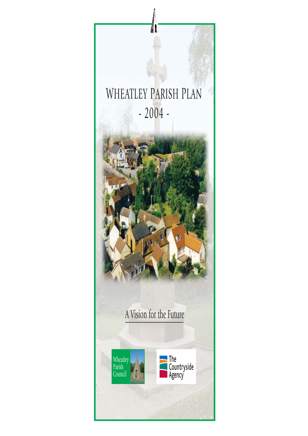 Wheatley Parish Plan - 2004