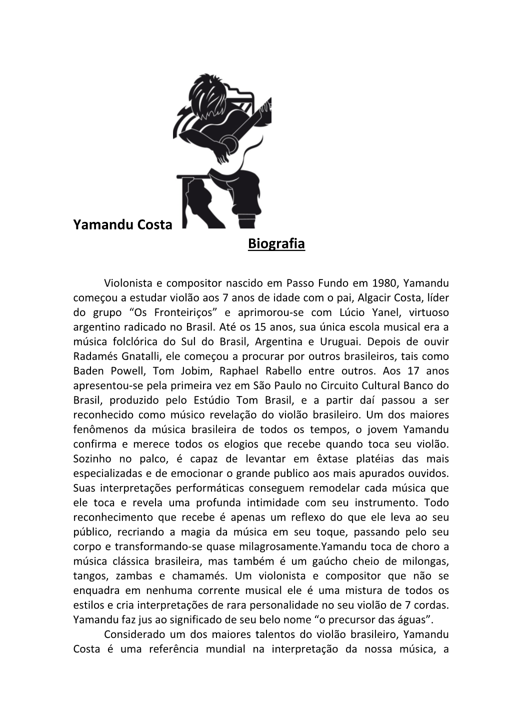 Yamandu Costa Biografia