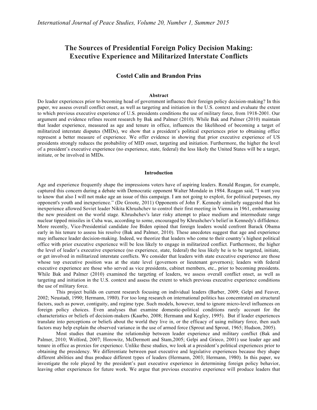 The Sources of Presidential Foreign Policy Decision Making: Executive Experience and Militarized Interstate Conflicts