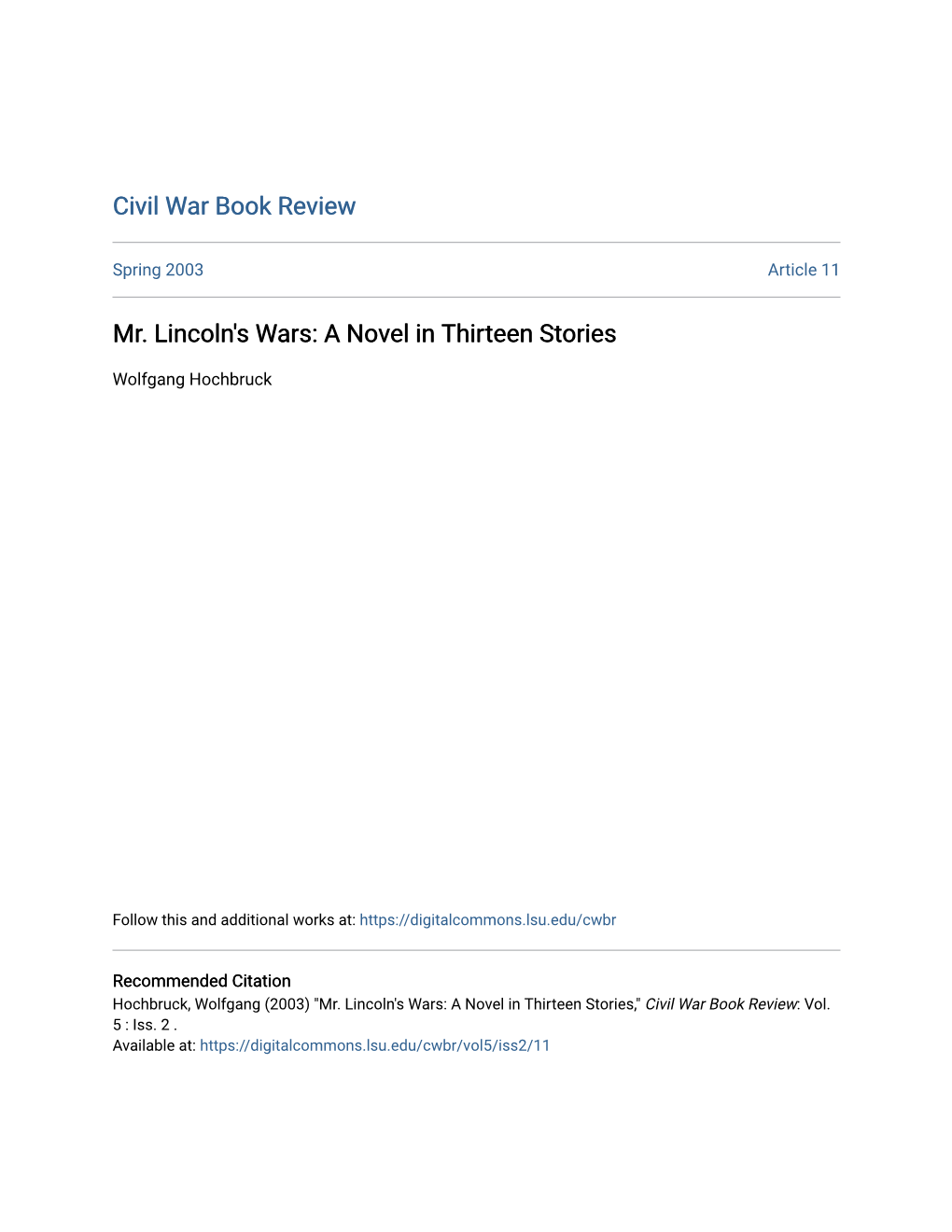 Mr. Lincoln's Wars: a Novel in Thirteen Stories