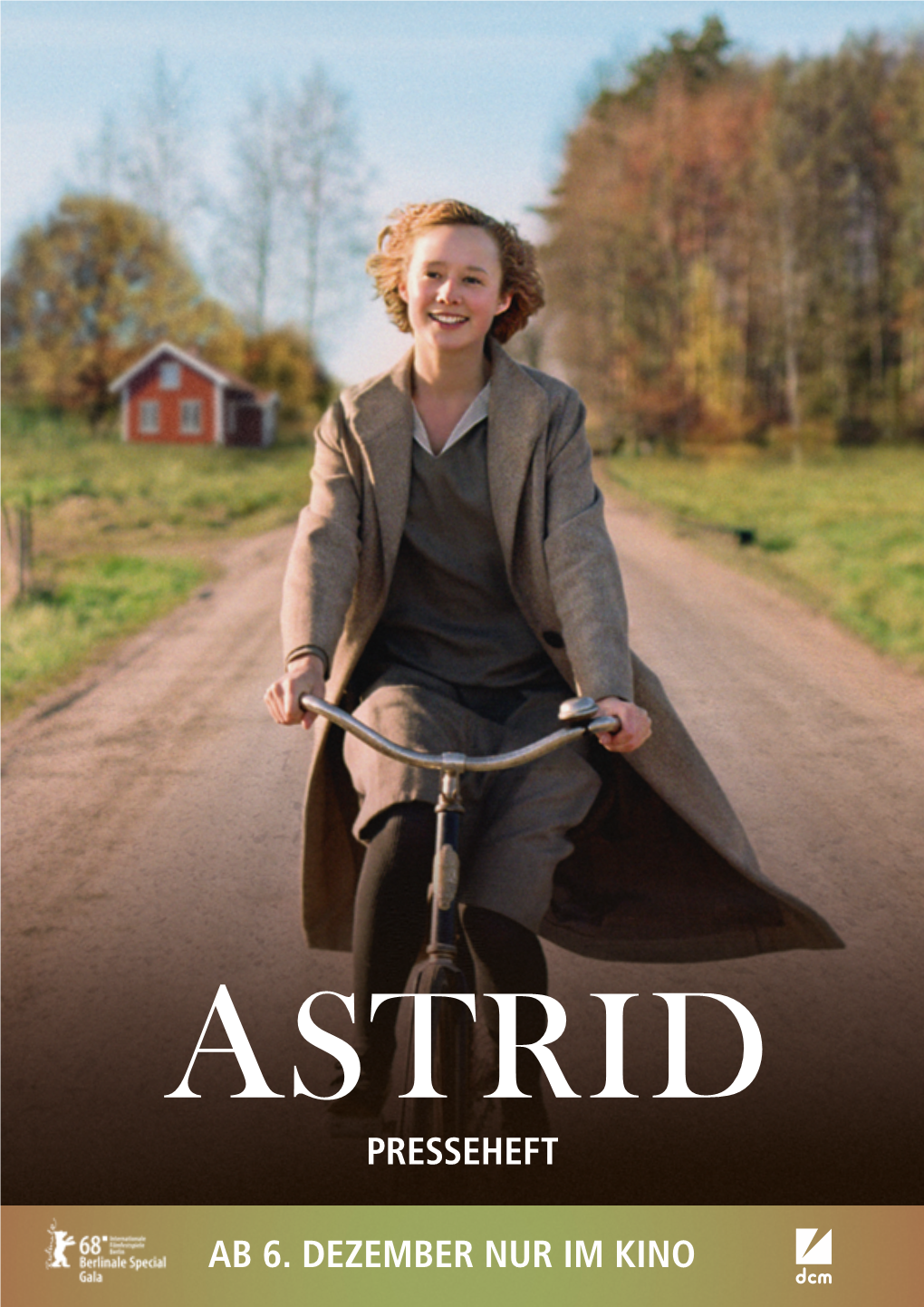 Astrid Lindgren Etwas, Das Sich Für Sie Gleichermaßen Als Schicksalsschlag Und Wunder Herausstellen Und Ihr Le- Ben Für Immer Verändern Wird