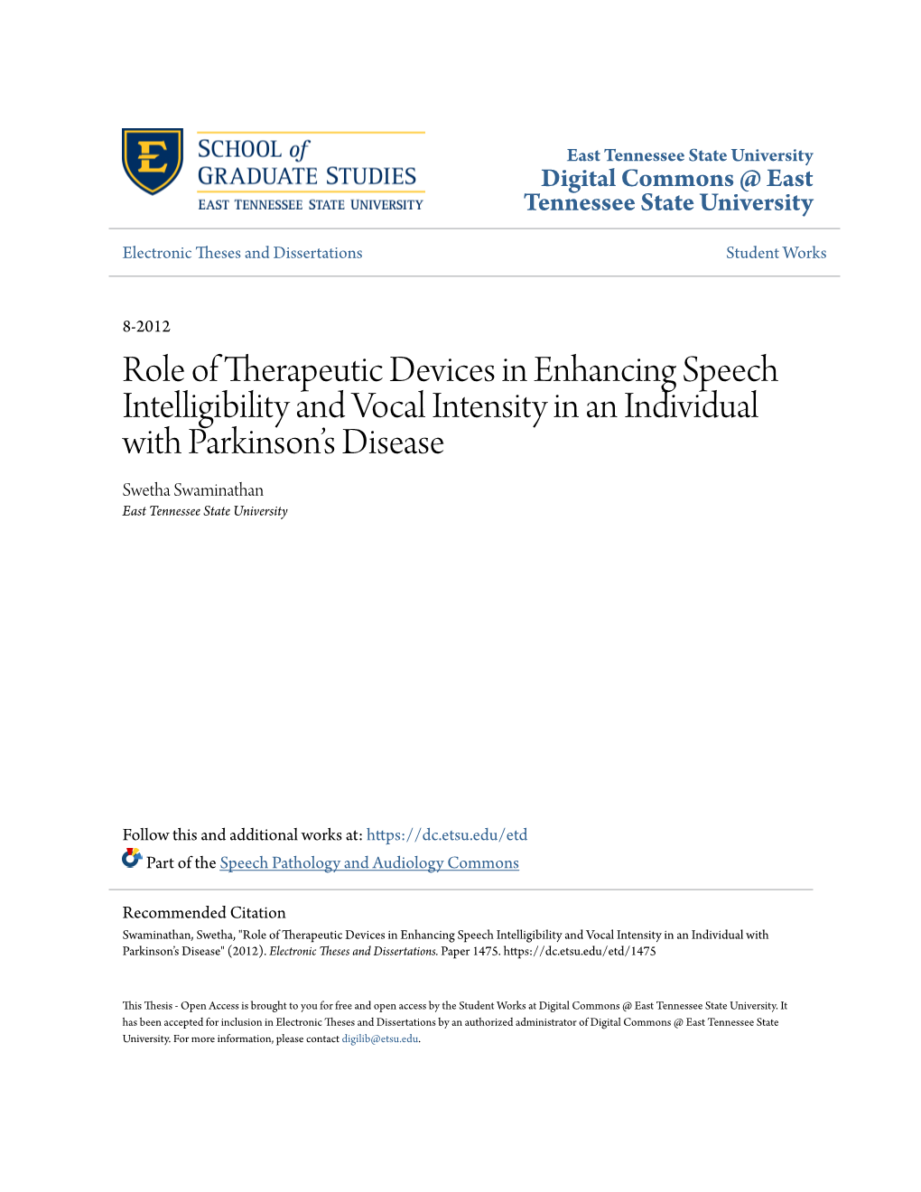 Role of Therapeutic Devices in Enhancing Speech Intelligibility And