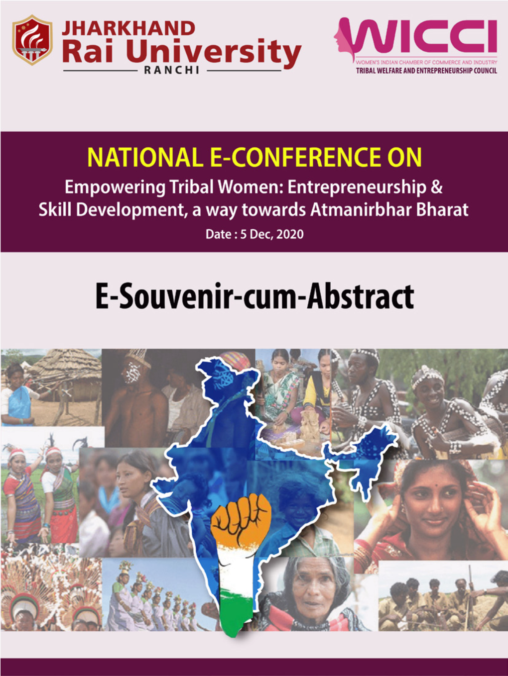 Jharkhand Rai University National E-Conference on “Empowering Tribal Women: Entrepreneurship & Skill Development, a Way Towards Atmanirbhar Bharat”