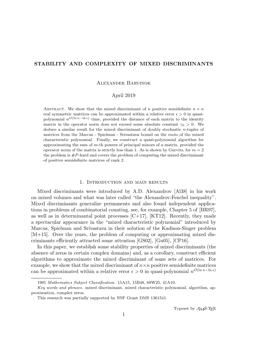 Stability and Complexity of Mixed Discriminants