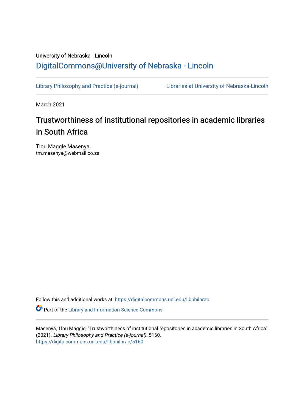 Trustworthiness of Institutional Repositories in Academic Libraries in South Africa